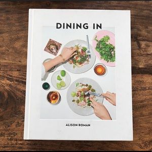 Cookbook - Dining In, Alison Roman